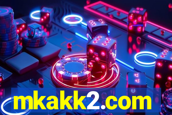 mkakk2.com