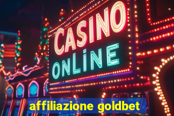 affiliazione goldbet