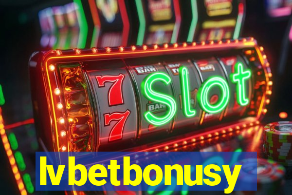 lvbetbonusy