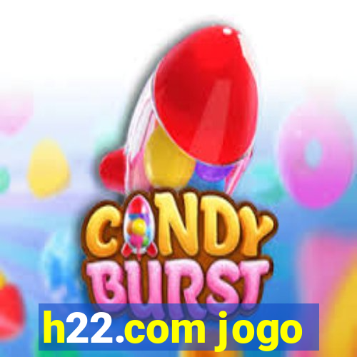 h22.com jogo