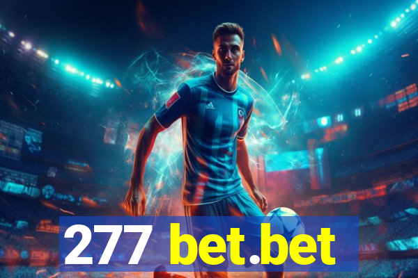 277 bet.bet