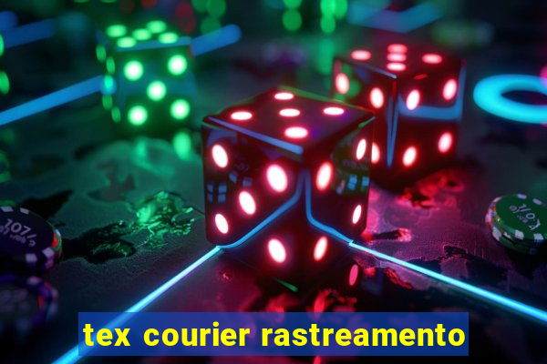 tex courier rastreamento