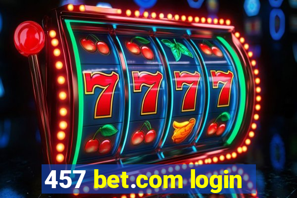 457 bet.com login