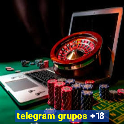 telegram grupos +18