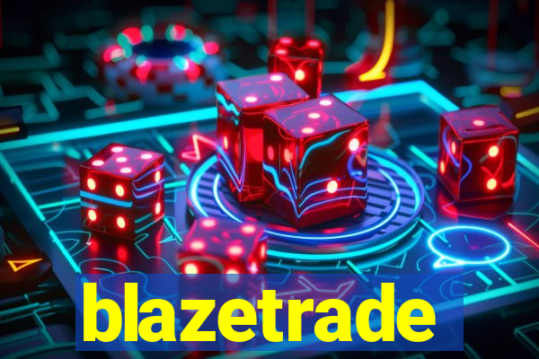 blazetrade