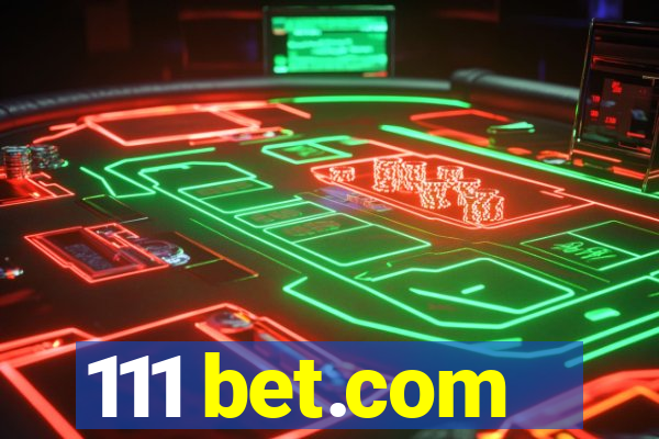 111 bet.com