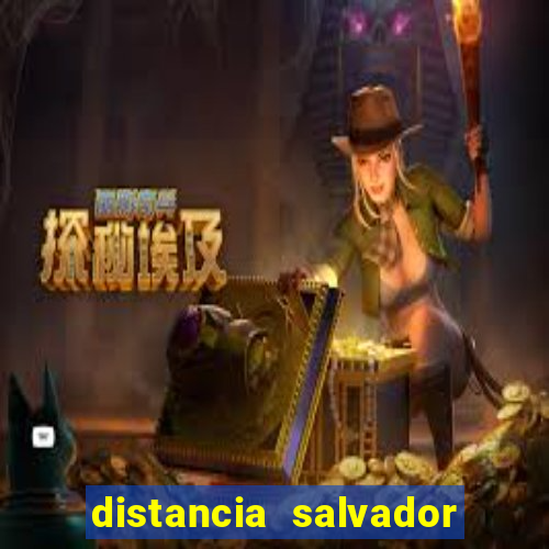 distancia salvador senhor do bonfim