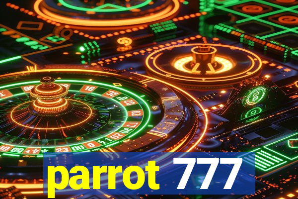 parrot 777