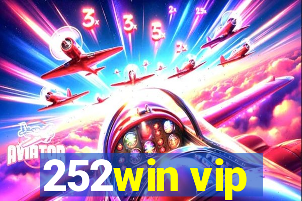 252win vip