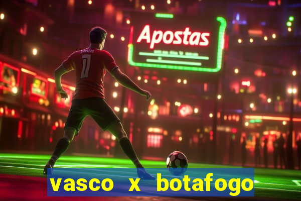 vasco x botafogo ao vivo futemax