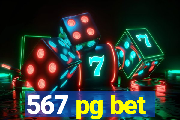 567 pg bet