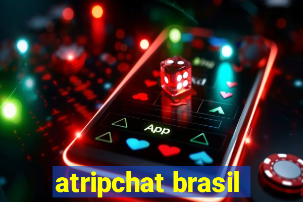 atripchat brasil