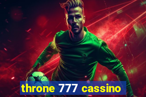 throne 777 cassino