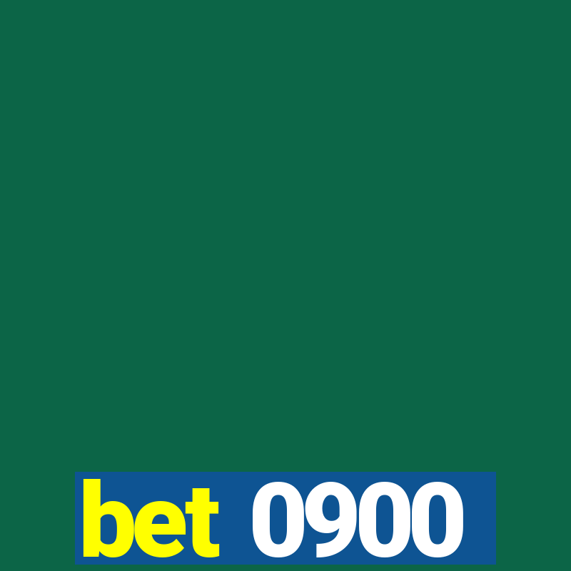 bet 0900