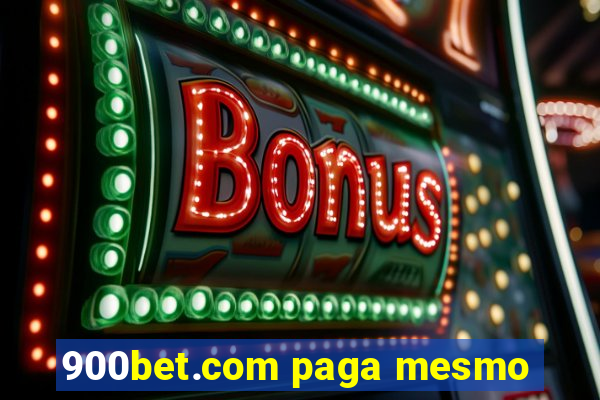 900bet.com paga mesmo