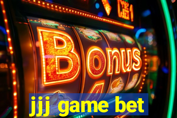 jjj game bet