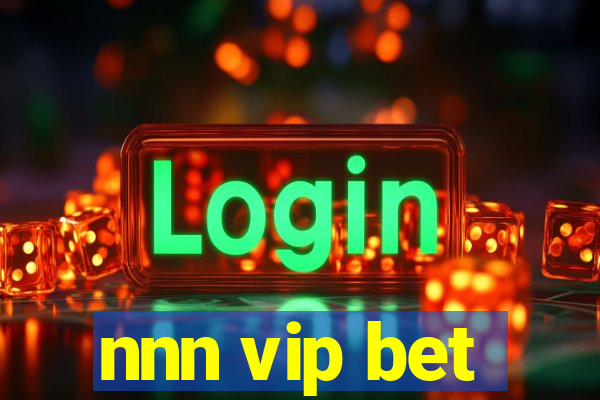 nnn vip bet