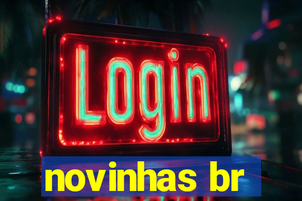 novinhas br