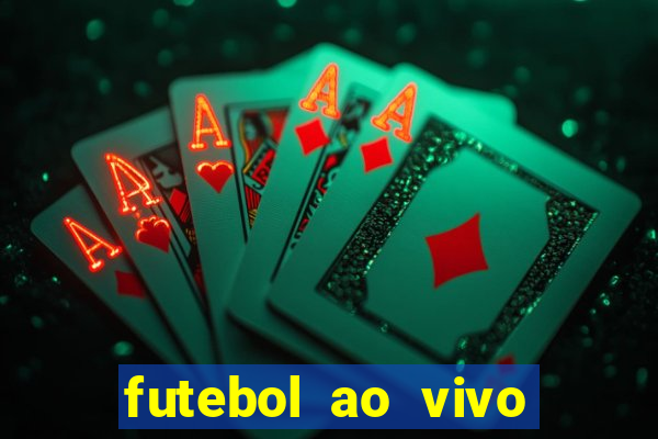 futebol ao vivo futemax app