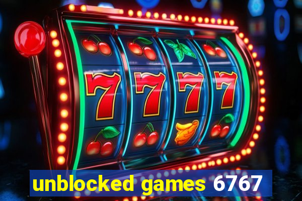 unblocked games 6767