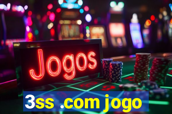 3ss .com jogo