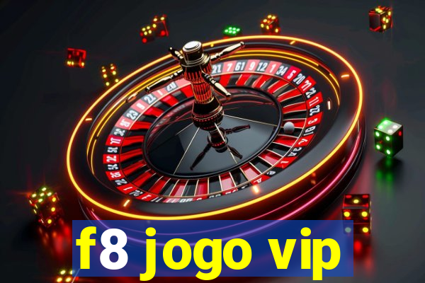 f8 jogo vip