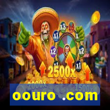 oouro .com