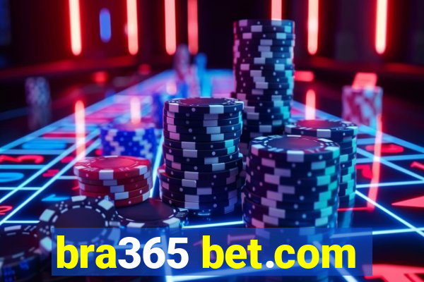 bra365 bet.com