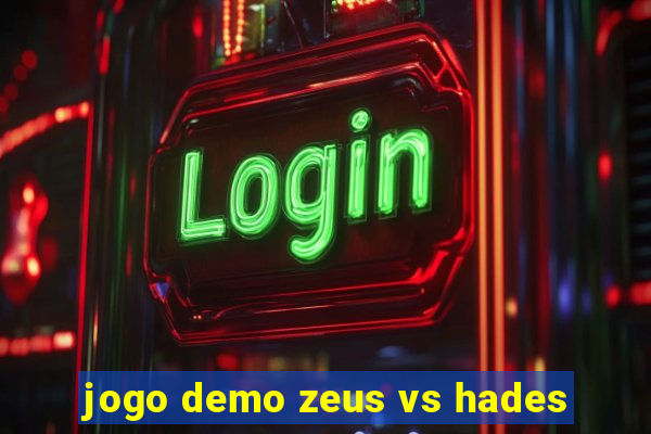 jogo demo zeus vs hades