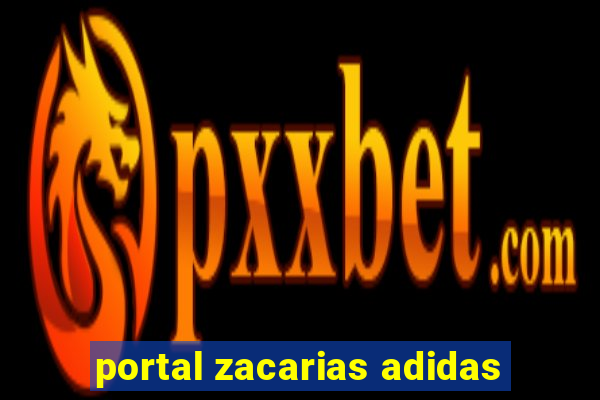 portal zacarias adidas