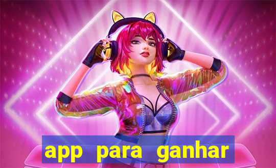 app para ganhar dinheiro de verdade pelo pix