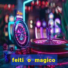 feiti o magico manga ler online