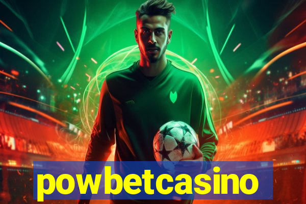 powbetcasino