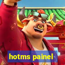 hotms painel