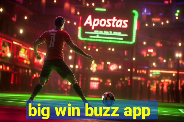 big win buzz app