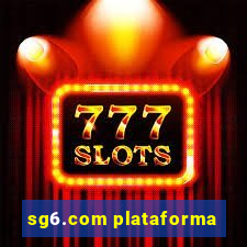 sg6.com plataforma