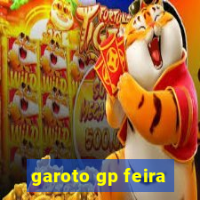 garoto gp feira