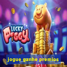 jogue ganhe premios