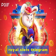 royal slots telegram