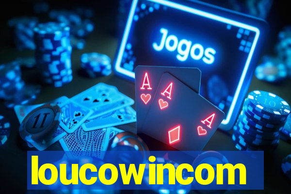 loucowincom