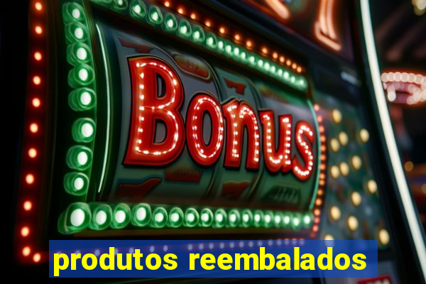 produtos reembalados