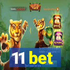 11 bet