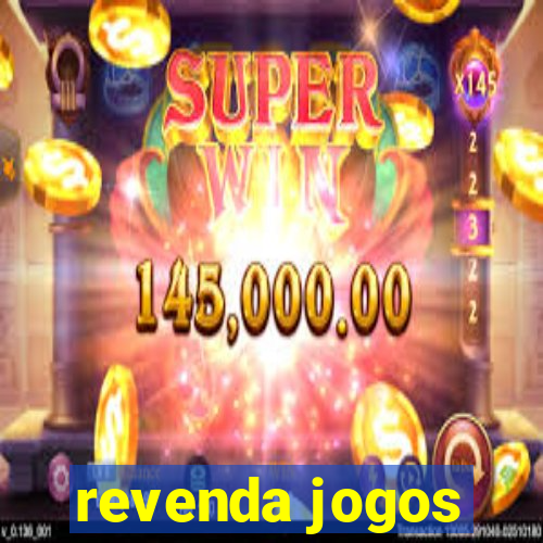 revenda jogos