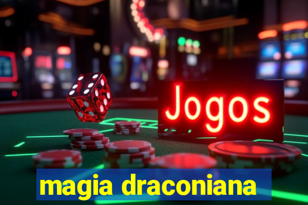 magia draconiana