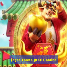 jogos roleta gratis online