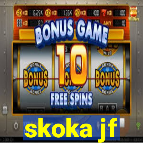 skoka jf