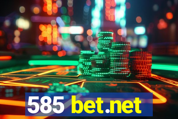 585 bet.net