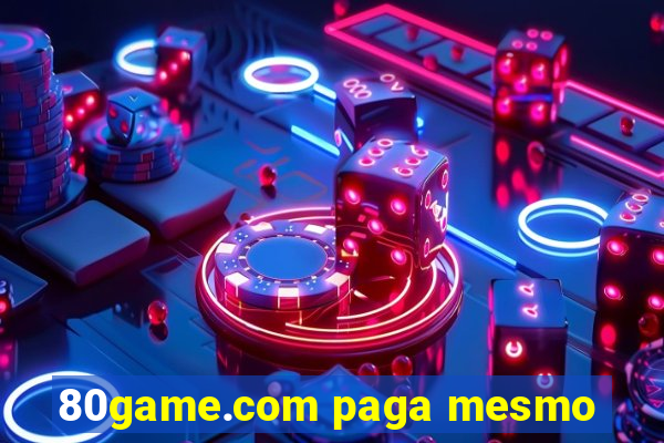 80game.com paga mesmo