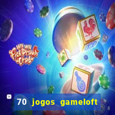 70 jogos gameloft para celular