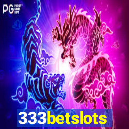 333betslots